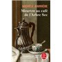 Meurtre au café de l'Arbre-Sec