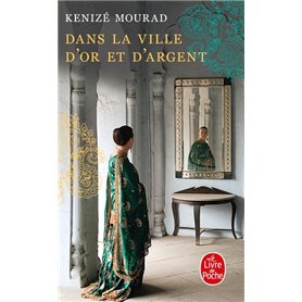 Dans la ville d'or et d'argent