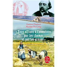 Nous allions à l'aventure par les champs et par les grèves