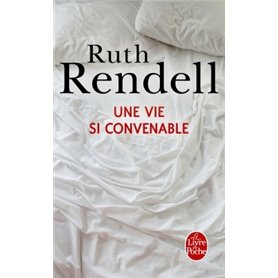 Une vie si convenable