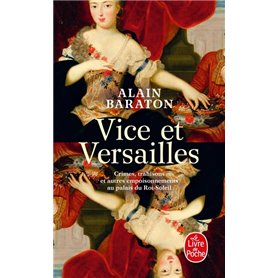 Vice et Versailles