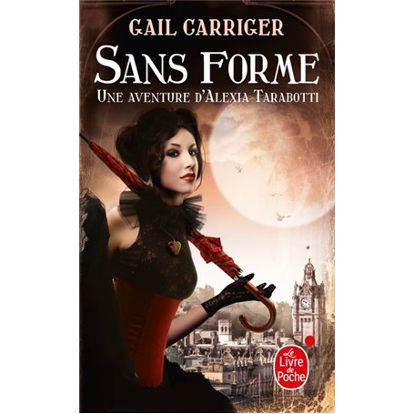 Sans forme (Le Protectorat de l'ombrelle, Tome 2)