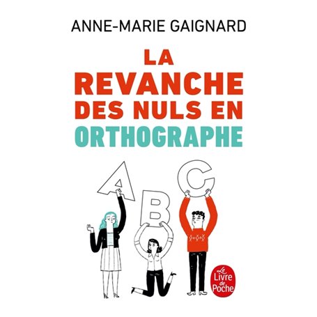 La Revanche des nuls en orthographe