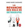 La Revanche des nuls en orthographe