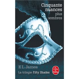 Cinquante nuances plus sombres (Cinquante nuances, Tome 2)