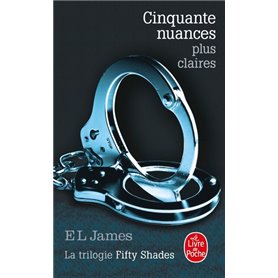 Cinquante nuances plus claires (Cinquante nuances, Tome 3)