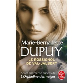 Le Rossignol de Val-Jabert (L'Orpheline des neiges, Tome 2)