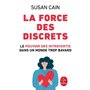 La Force des discrets