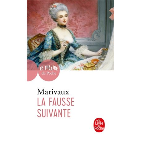 La Fausse Suivante