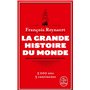 La grande Histoire du monde