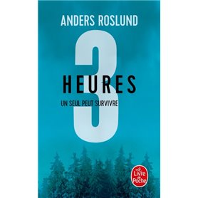 Trois heures