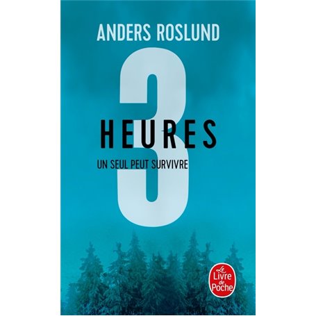 Trois heures