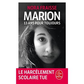 Marion, 13 ans pour toujours