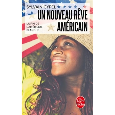 Un nouveau rêve américain