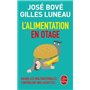 L'alimentation en otage