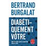 Diabétiquement vôtre