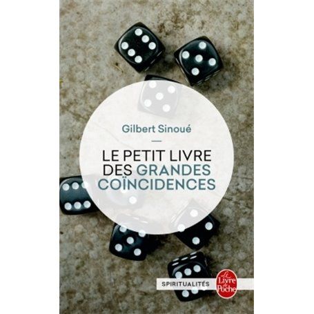 Le Petit livre des grandes coincidences