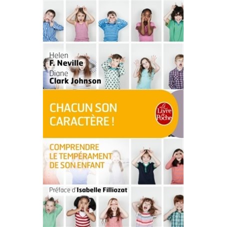 Chacun son caractère, comprendre le tempérament de son enfant