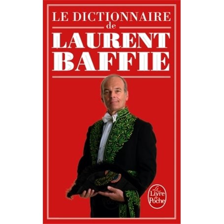 Le Dictionnaire de Laurent Baffie