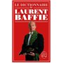 Le Dictionnaire de Laurent Baffie