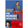 Une mémoire infaillible