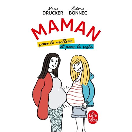 Maman, pour le meilleur et pour le reste