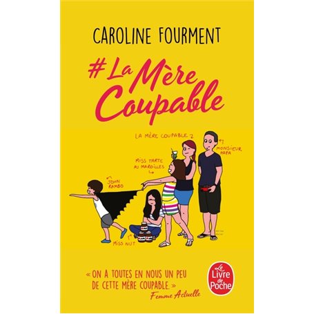 - La mère coupable