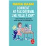 Comment ne pas devenir une fille à chat