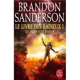 Le Livre des Radieux , Volume 1 (Les Archives de Roshar, Tome 2)