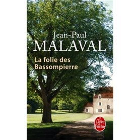 La Folie des Bassompierre