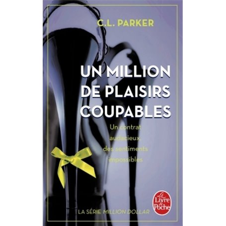 Un million de plaisirs coupables