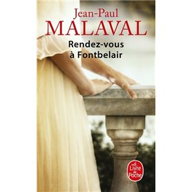 Rendez-vous à Fontbelair (Les Noces de soie, Tome 3)