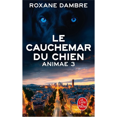 Le Cauchemar du chien (Animae, Tome 3)