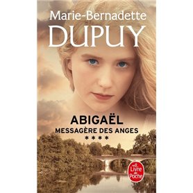 Abigaël, messagère des anges (Abigaël Saison 1, Tome 4)