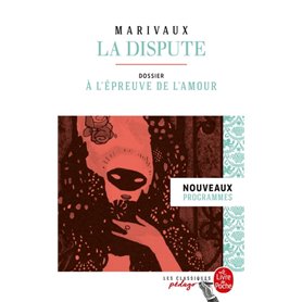 La Dispute (Édition pédagogique)