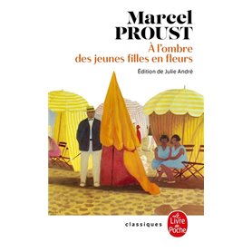 A l'ombre des jeunes filles en fleurs (Nouvelle édition)