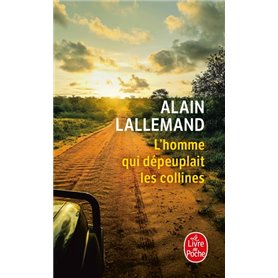 L'homme qui dépeuplait les collines