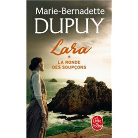 La Ronde des soupçons (Lara, Tome 1)