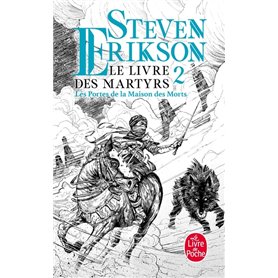 Les Portes de la maison des morts (Le Livre des martyrs, Tome 2)