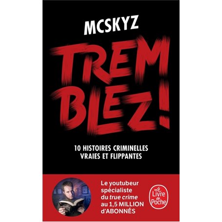 Tremblez !