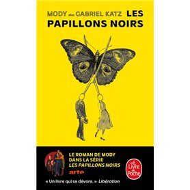 Les Papillons noirs