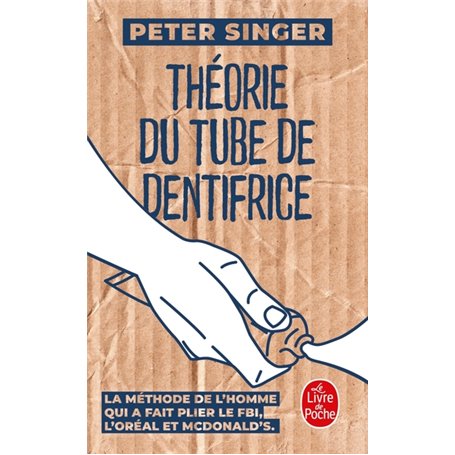 Théorie du tube de dentifrice