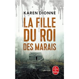 La Fille du roi des marais