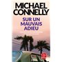 Sur un mauvais adieu