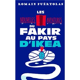 Les Nouvelles Aventures du fakir au pays d'Ikea