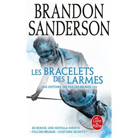 Les Bracelets des Larmes (Fils des brumes, Tome 6)