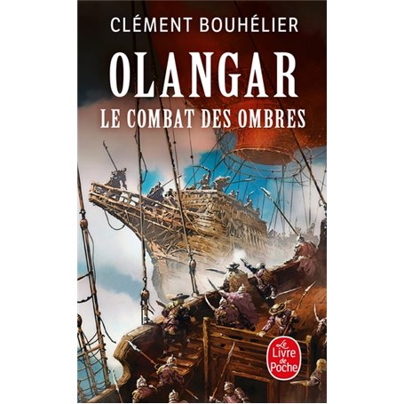 Le Combat des ombres (Olangar, Tome 3)