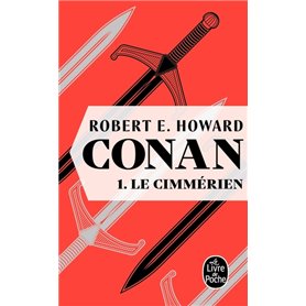 Le Cimmérien (Conan, Tome 1)