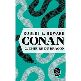 L'heure du dragon (Conan, Tome 2)