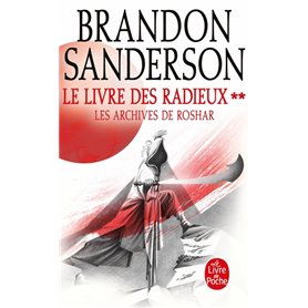 Le Livre des Radieux, Volume 2 (Les Archives de Roshar, Tome 2)